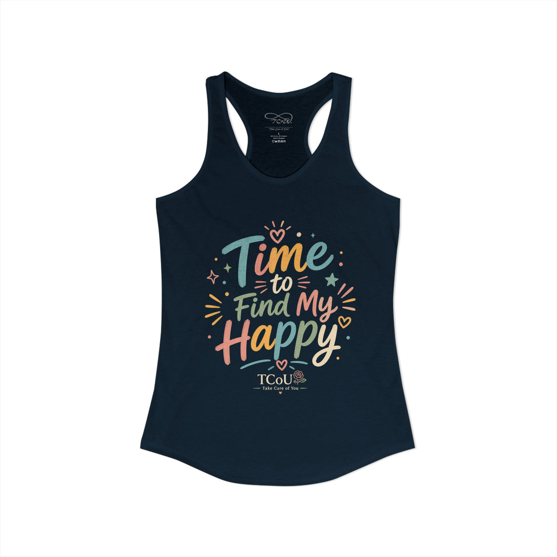 "I'm on Time-Out, Time to Find My Happy", Women's Racerback Tank Top
