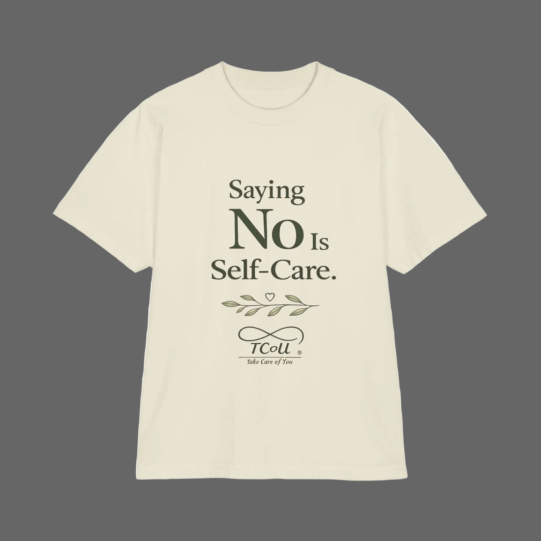 Saying No Is Self-Care T-shirt — Mindful Self-Love Graphic T-Shirt