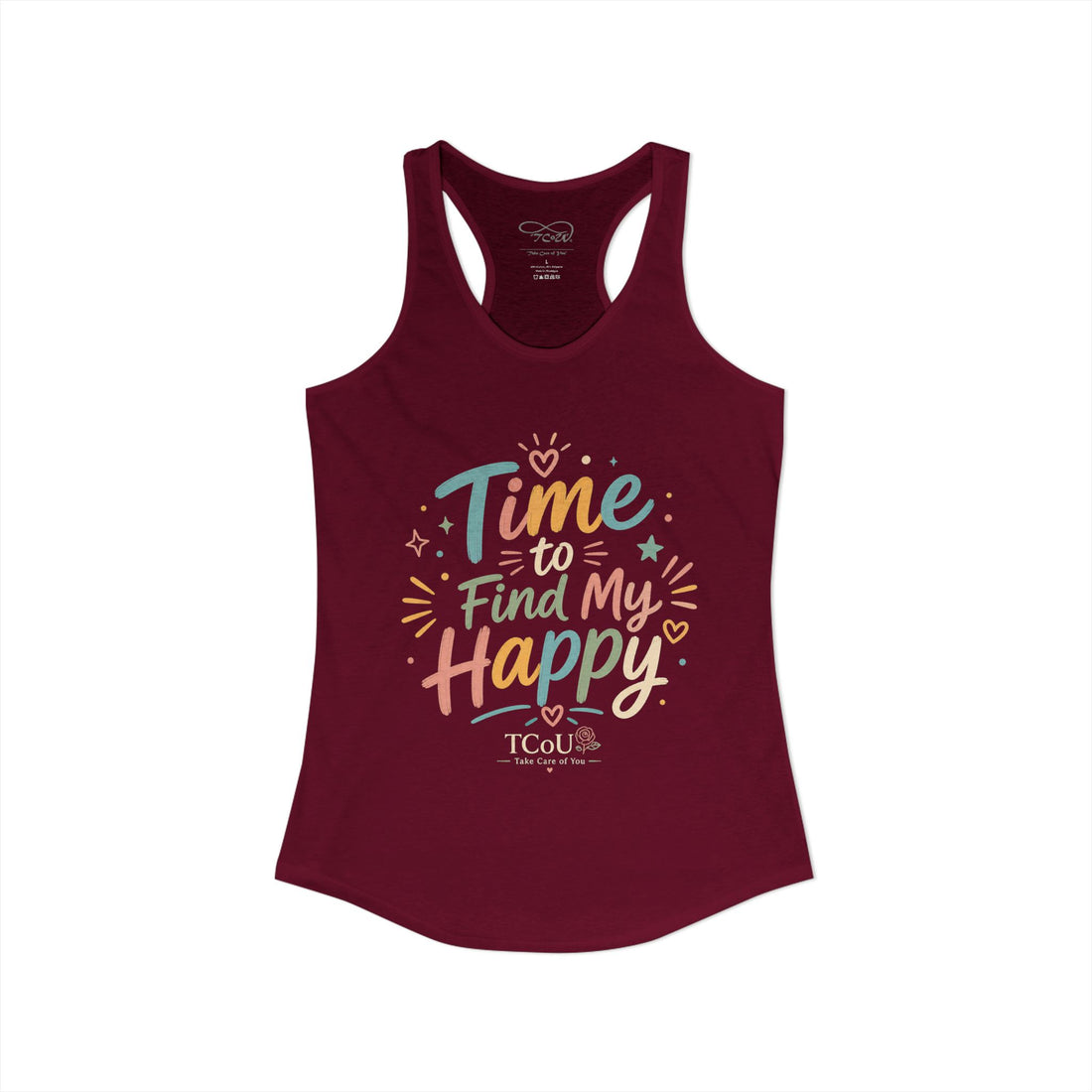 "I'm on Time-Out, Time to Find My Happy", Women's Racerback Tank Top