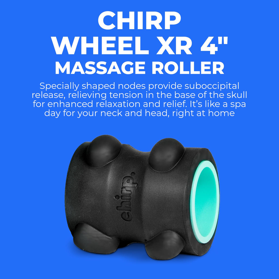 Neck Massager--Chirp Wheel XR Massage Roller for Neck & Headache Relief – Rejuvenate Body, Spinal Care & Tension Through Thumb Pressure Release, TCoU Recommendations from Amazon Prod